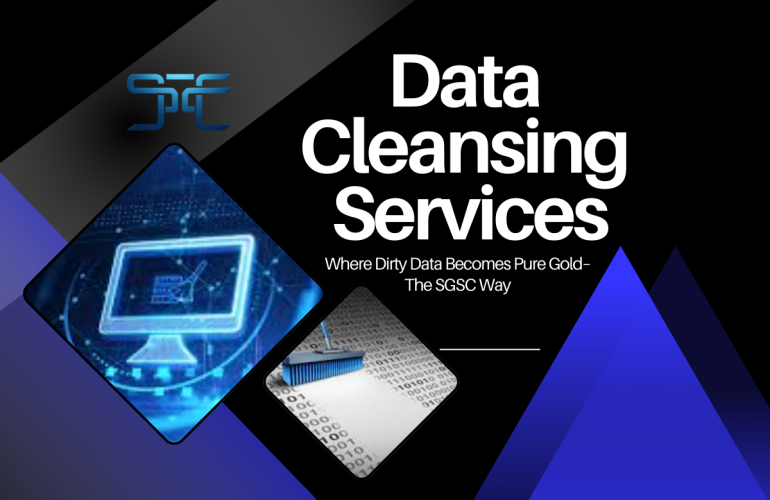 SGSC Technologies offers professional Data Cleansing Services designed to eliminate inaccuracies, duplicates, and outdated entries from your datasets. With advanced automation and manual validation, we ensure your data is reliable, consistent, and analytics-ready. Trust SGSC to turn raw data into a powerful asset for smarter business decisions.